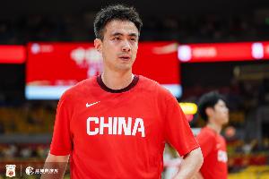 中国男篮VS新西兰首发出炉：赵继伟/贺希宁/朱俊龙/王俊杰/胡金秋
